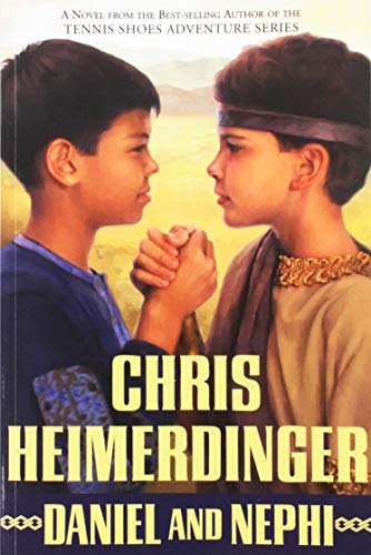 Daniel and Nephi 1577348214 Book Cover