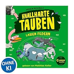 Knallharte Tauben lassen Federn Audiobook By Andrew McDonald cover art
