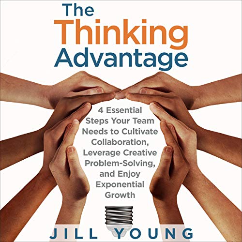 The Thinking Advantage by Jill Young episode artwork