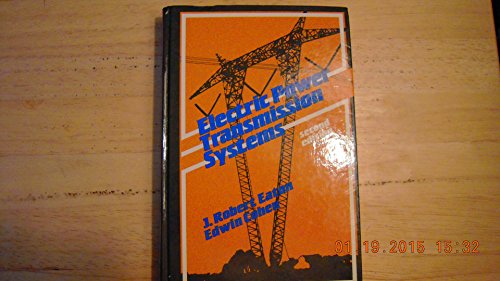 Electric Power Transmission Systems (2nd Edition)