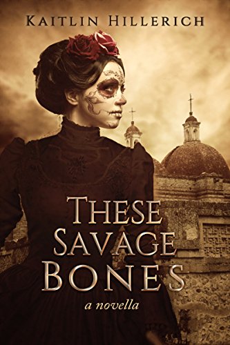 Télécharger These Savage Bones (English Edition) PDF Ebook En Ligne