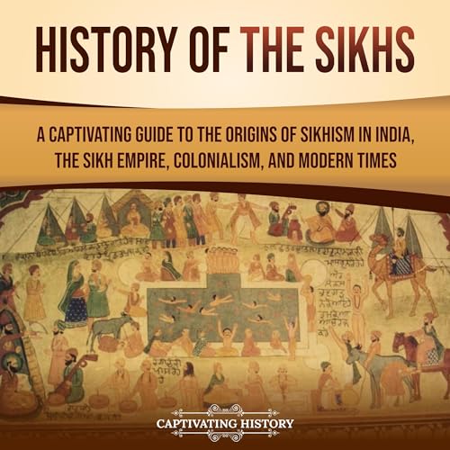History of the Sikhs by Captivating History episode artwork