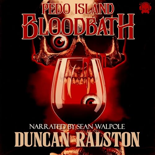 Pedo Island Bloodbath by Duncan Ralston episode artwork