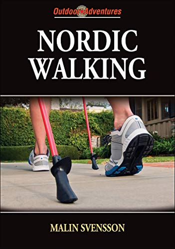 Nordic Walking (Outdoor Adventures)