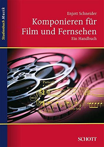 Komponieren Fuer Film & Fernsehen: German Language