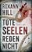 Tote Seelen reden nicht (Steinbach und Wagner 3) (German Edition)