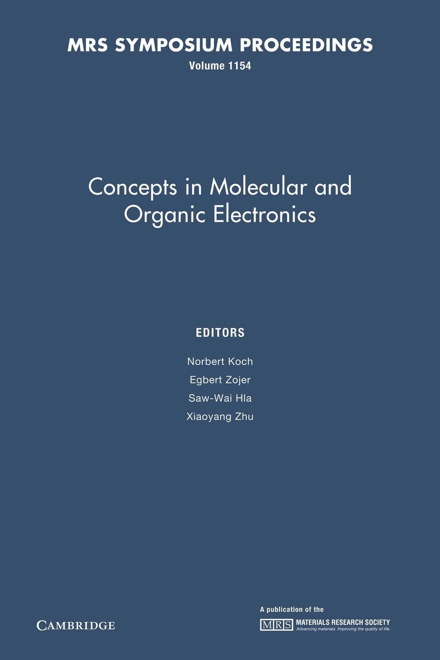 Concepts in Molecular and Organic Electronics: Vol