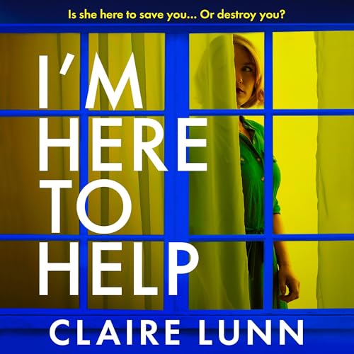 I'm Here to Help by Claire Lunn episode artwork