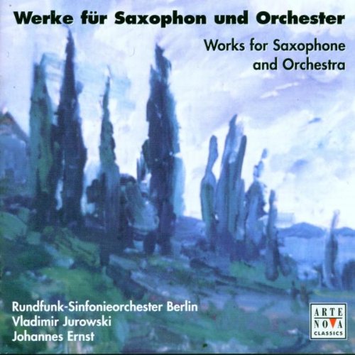 Works for Saxophone & Orchestra [Audio CD]