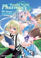 Parallel World Pharmacy manga Volume 1
