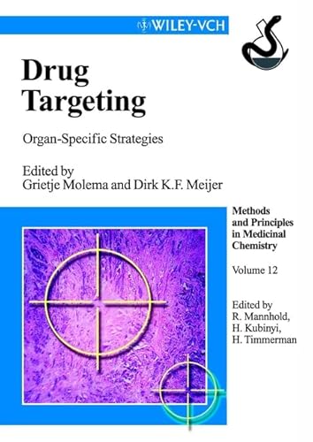 Drug Targeting: Organ-specific Strategies (Methods and Principles in Medicinal Chemistry)