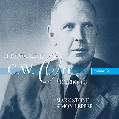 THE COMPLETE C.W. ORR SONGBOOK - VOL.2