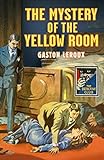  Leroux, G: Mystery of the Yellow Room (The Detective Story Club)