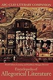 Encyclopedia of Allegorical Literature (ABC-CLIO Literary Companion)