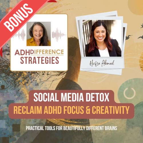 Bitesized Strategies: Social Media Detox - Reclaim ADHD Focus & Creativity