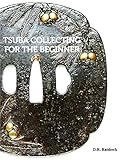 tsuba collecting for the beginner