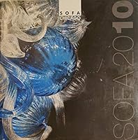 SOFA Chicago 2010: Sculpture Objects & Functional Art Fair November 5-7, 2010 Navy Pier 0978920678 Book Cover