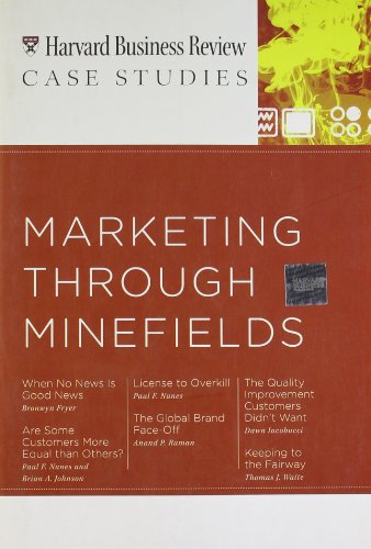 HBR Case Studies: Marketing Through Minefields (Harvard Business Review Case Studies)