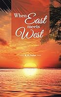 When East meets West 1482849313 Book Cover