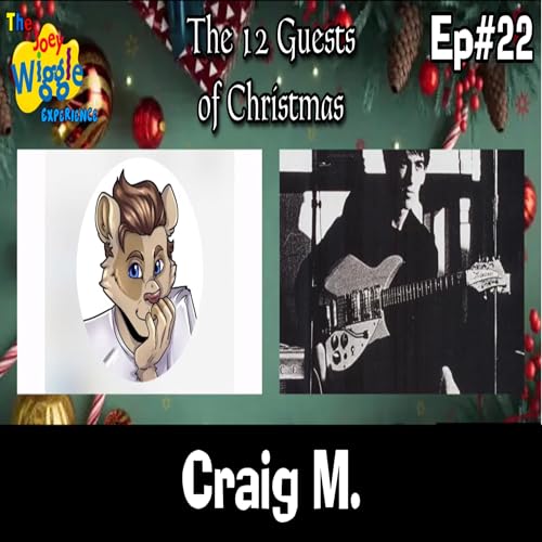 Joey Wiggle Experience (Ep#22) &mdash; Craig M. | 12 Guests of Christmas: Day 8