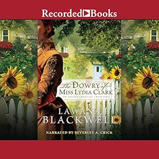 The Dowry of Miss Lydia Clark Audiolibro Por Lawana Blackwell arte de portada
