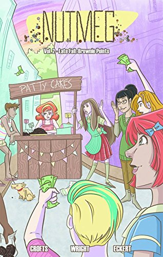 Nutmeg Volume 2: Late Fall: Brownie Points