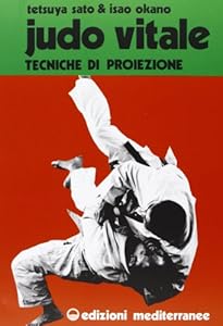Vedi scheda su Amazon Judo vitale. Tecniche di proiezione (Vol. 1)
