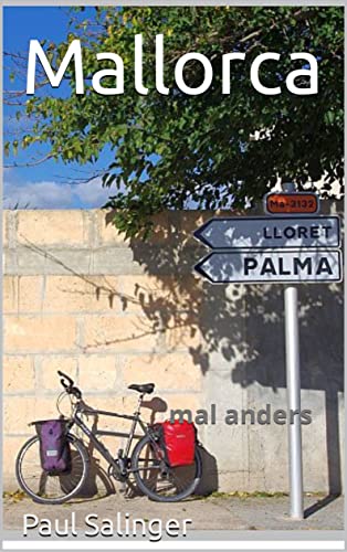 Mallorca: mal anders (German Edition)