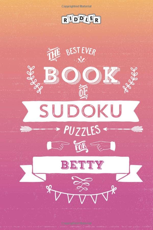 The Best Ever Book of Sudoku Puzzles for Betty