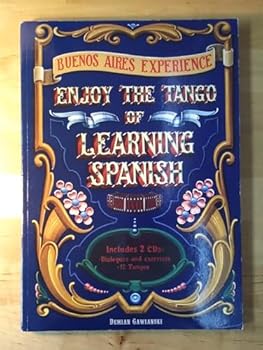 Paperback Buenos Aires Experience: Enjoy the Tango of Learning Spanish Book