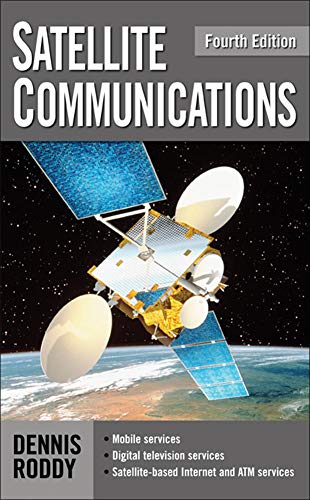 Satellite Communications, Fourth Edition (Professional...