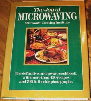 Hardcover Joy of Microwaving Book