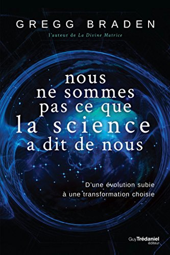 🔊📂📁📖 Télécharger 👏👍 Nous ne sommes pas ce que la science à dit de nous : D'une évolution subie à une transformation c livre En ligne
