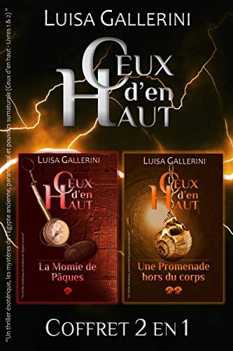📚📁📒📱 Télécharger 👏👍 Coffret Ceux d'en haut - Livres 1 & 2: Un thriller ésotérique, les mystères de l’Egypte ancienn livre En ligne
