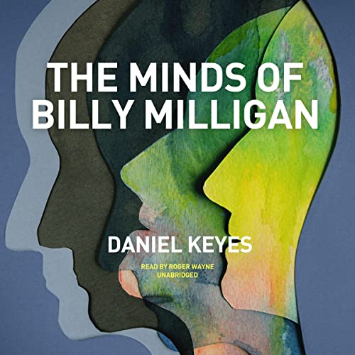 Daniel Keyes The Minds of Billy Milligan