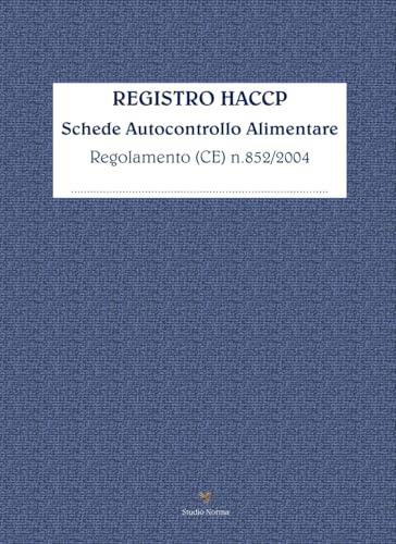 REGISTRO HACCP SCHEDE AUTOCONTROLLO ALIMENTARE