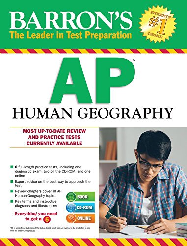 Barron's AP Human Geography with CD-ROM, 6th Edition (Barron's AP Human Geography (W/CD))