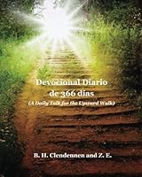A Daily Talk for the Upward Walk - Spanish 1544239335 Book Cover