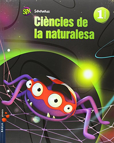 Ciències de la naturalesa 1r Primària Superpixèpolis LA