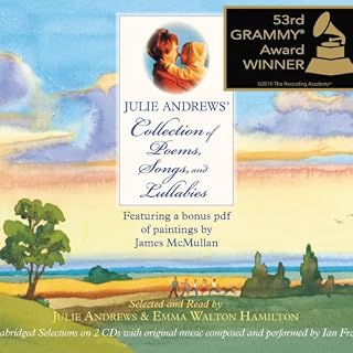 Julie Andrews' Collection of Poems, Songs, and Lullabies Audiobook By Julie Andrews, Emma Walton Hamilton, Jim McMullan cover