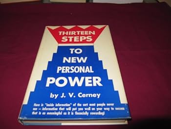 Hardcover Thirteen Steps to New Personal Power Book