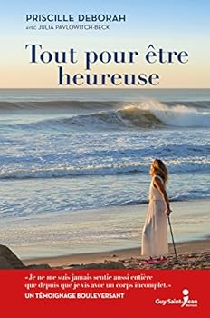 Paperback Tout pour être heureuse [French] Book