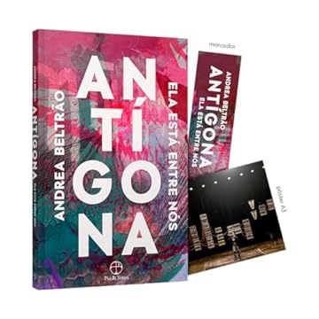 Capa do livro Antígona Ela está entre nós + BRINDES