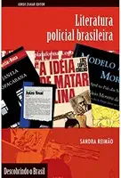 Literatura Policial Brasileira. Coleção Descobrindo o Brasil