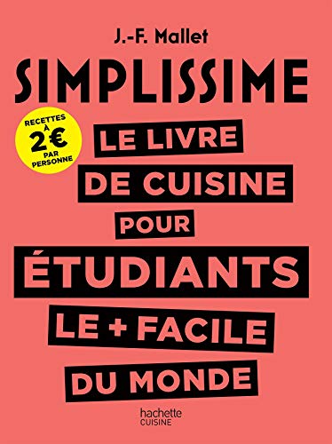無料電子書籍アプリ SIMPLISSIME Le livre de cuisine pour les étudiants le + facile du monde バイ