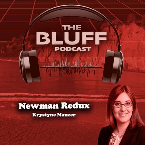Newman Redux VIII - Krystyne Manzer (Vaccine Hunter)