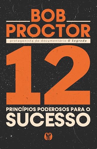 12 princípios poderosos para o sucesso