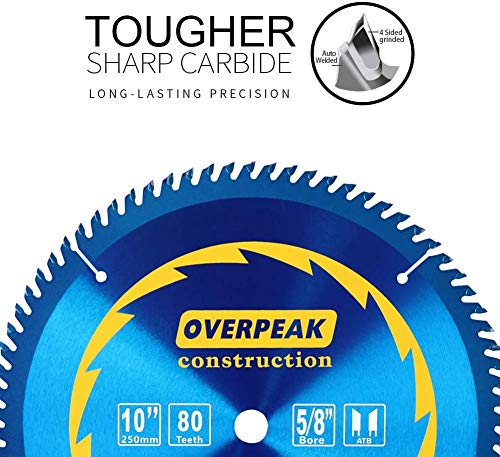 Overpeak 10 Inch Circular Saw Blade, 80 Tooth Atb Finishing Saw Blades With 5/8-Inch Arbor, Laser-Cut Thin Kerf And Anti-Rust Coating #TOP2