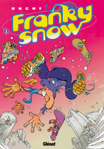 Franky snow tome 1