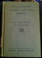 Radio and the School B001HLNE2M Book Cover
